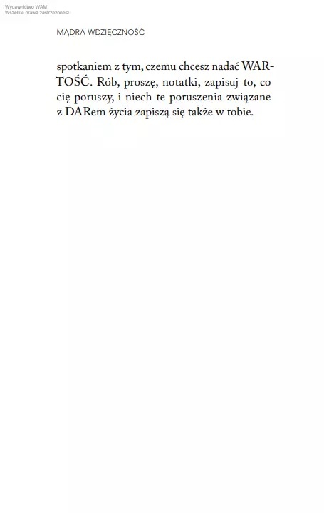 Mądra wdzięczność. Jak odnaleźć wartość w sobie i świecie