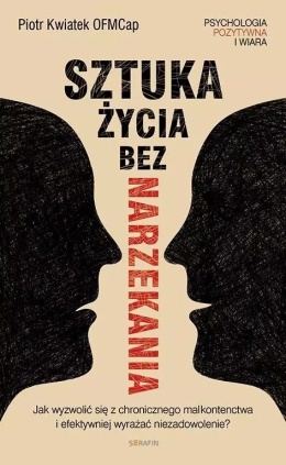 Sztuka życia bez narzekania