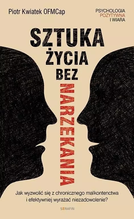 Sztuka życia bez narzekania