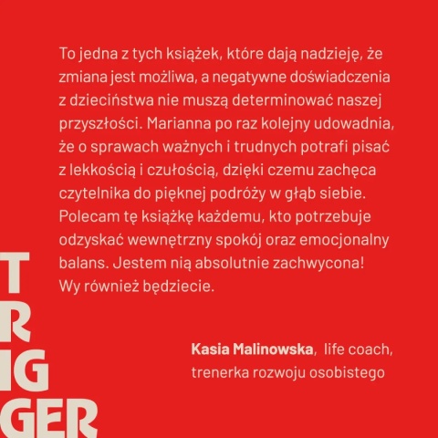 Trigger. Jak odzyskać wpływ, kiedy steruje nami przeszłość