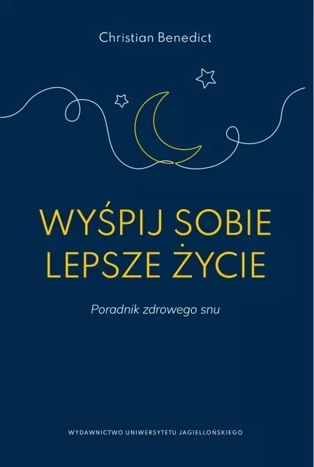 Wyśpij sobie lepsze życie