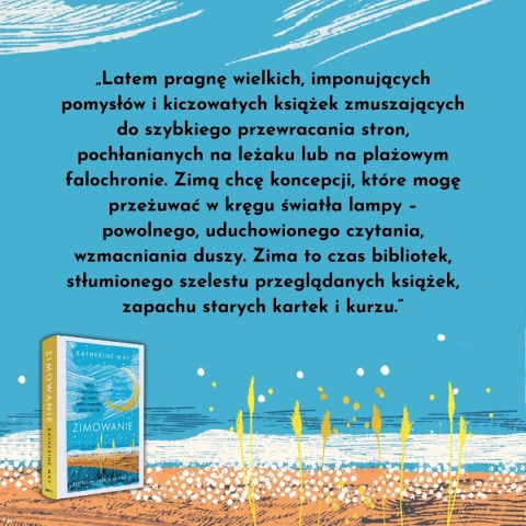 Zimowanie. Moc odpoczynku i wyciszenia, kiedy wszystko idzie nie tak. Edycja specjalna